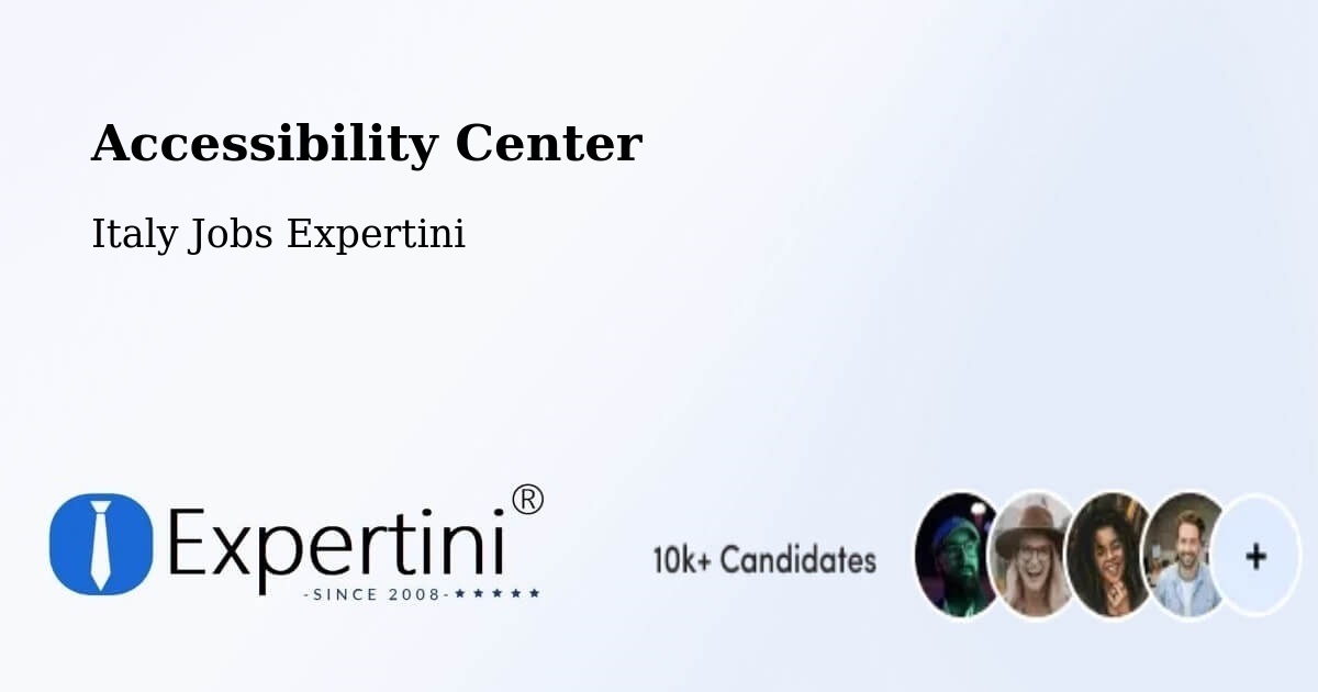 Accessibility Center - Italy Jobs Expertini